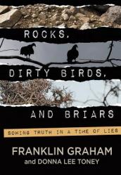  Rocks, Dirty Birds, and Briars 