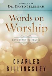  Words on Worship: Devotions of Praise 