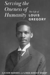  Serving the Oneness of Humanity 