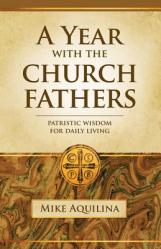  A Year with the Church Fathers 