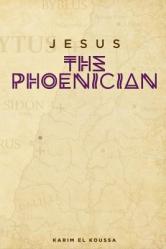  Jesus the Phoenician 