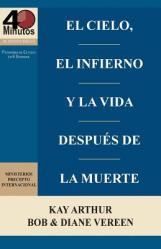  El Cielo, el Infierno y la Vida Despu 