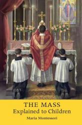  The Mass Explained to Children 