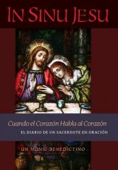  In Sinu Jesu: Cuando el Coraz 