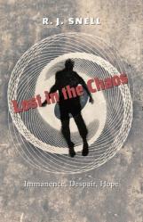  Lost in the Chaos: Immanence, Despair, Hope 