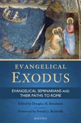  Evangelical Exodus: Evangelical Seminarians and Their Paths to Rome 