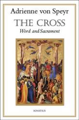  The Cross: Word and Sacrament 