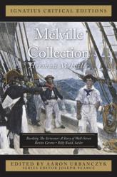  Melville Collection: Ignatius Critical Edition 
