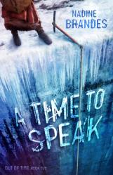  A Time to Speak: Volume 2 