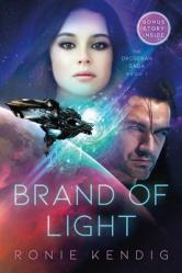  Brand of Light: Volume 1 