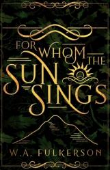  For Whom the Sun Sings 