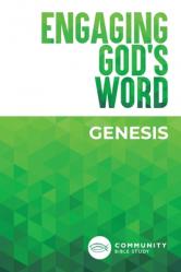  Engaging God\'s Word: Genesis 