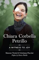  Chiara Corbella Petrillo: A Witness to Joy 