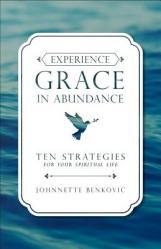  Experience Grace in Abundance 