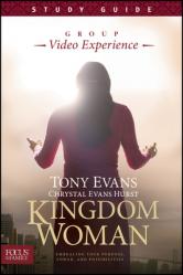  Kingdom Woman, Study Guide: Embracing Your Purpose, Power, and Possibilities 