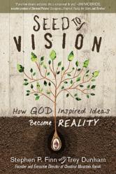  Seed to Vision: How God-Inspired Ideas Become Reality 