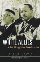  White Allies in the Struggle for Racial Justice 