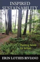  Inspired Sustainability: Planting Seeds for Action 