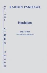  Hinduism: Part 2: The Dharma of India 