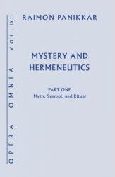  Mystery and Hermeneutics: Myth, Symbol, and Ritual 