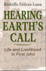  Hearing Earth\'s Call: Life and Livelihood in First John 