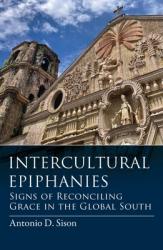  Intercultural Ephiphanies: Reconciling Grace in the Global South 