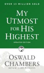  My Utmost for His Highest: Updated Language Paperback (a Daily Devotional with 366 Bible-Based Readings) 