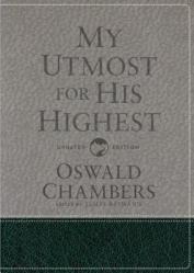  My Utmost for His Highest: Updated Language Gift Edition (a Daily Devotional with 366 Bible-Based Readings) 