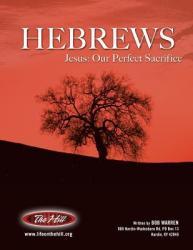  Hebrews Jesus: Our Perfect Sacrifice 