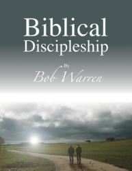  Biblical Discipleship 
