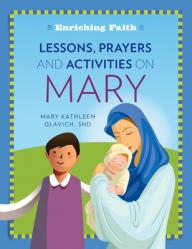  Lessons, Prayers and Activities on Mary 