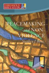  Peacemaking and Nonviolence 