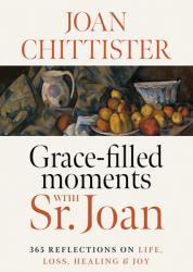  Grace-Filled Moments with Sr. Joan 