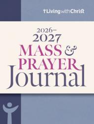  2026-2027 Mass & Prayer Journal 
