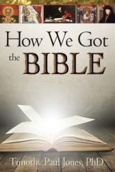  How We Got the Bible 