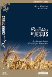  The Parables of Jesus Participant\'s Guide 