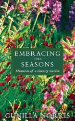  Embracing the Seasons: Memories of a Country Garden 