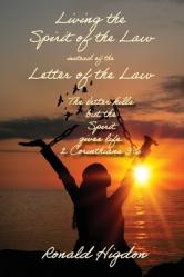  Living by the Spirit of the Law instead of the Letter of the Law 