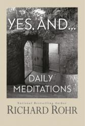  Yes, And: Daily Meditations 