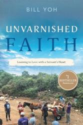  Unvarnished Faith 