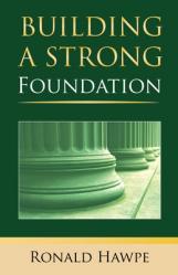  Building a Strong Foundation (Back to the Basics) 