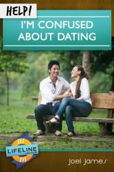  Help! I\'m Confused about Dating 