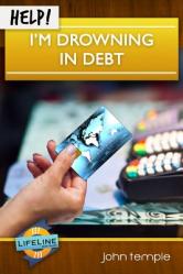  Help! I\'m Drowning in Debt 