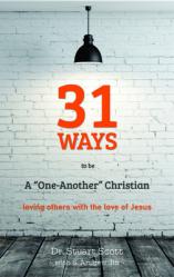  31 Ways to Be a \"one-Another\" Christian: Loving Others with the Love of Jesus 