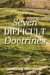 Seven Difficult Doctrines 