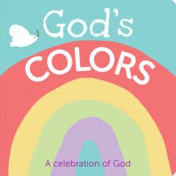  God\'s Colors: A Celebration of God 