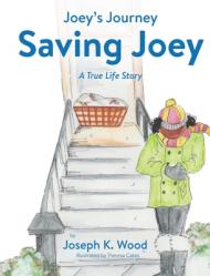  Saving Joey: A True-life Story 