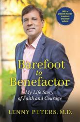  Barefoot to Benefactor: My Life Story of Faith and Courage 