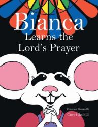  Bianca Learns the Lord\'s Prayer 