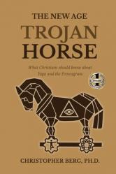  The New Age Trojan Horse: What Christians Should Know About Yoga And The Enneagram 